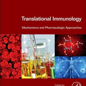 Translational Immunology: Mechanisms and Pharmacologic Approaches