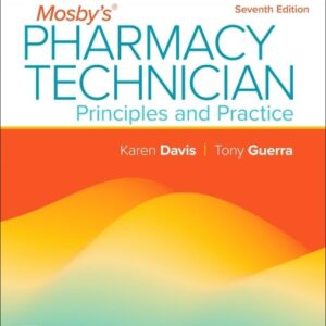 Workbook and Lab Manual for Mosby's Pharmacy Technician: Principles and Practice