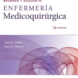 Brunner y Suddarth. EnfermerÃ­a medicoquirÃºrgica (Spanish Edition)-ISBN: 9788417370350