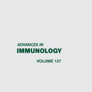 Advances in Immunology (Volume 127)