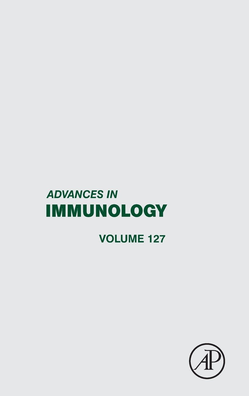 Advances in Immunology (Volume 127)
