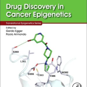 Drug Discovery in Cancer Epigenetics (Translational Epigenetics Series)