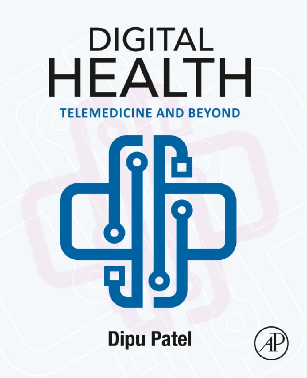 Digital Health: Telemedicine and Beyond