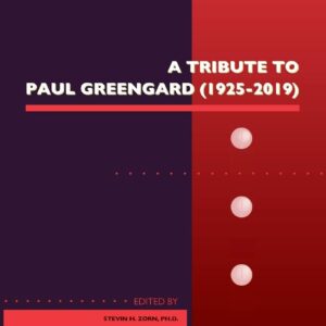 A Tribute to Paul Greengard (1925-2019) (Volume 90) (Advances in Pharmacology