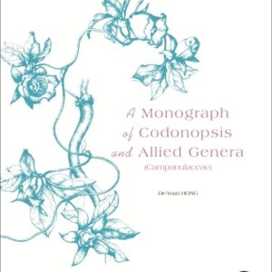 A Monograph of Codonopsis and Allied Genera (Campanulaceae)