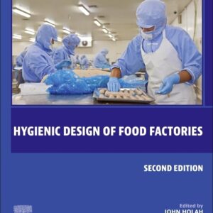 Hygienic Design of Food Factories (Woodhead Publishing Series in Food Science