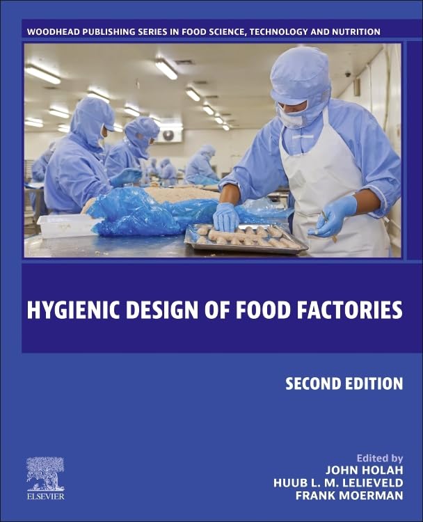 Hygienic Design of Food Factories (Woodhead Publishing Series in Food Science
