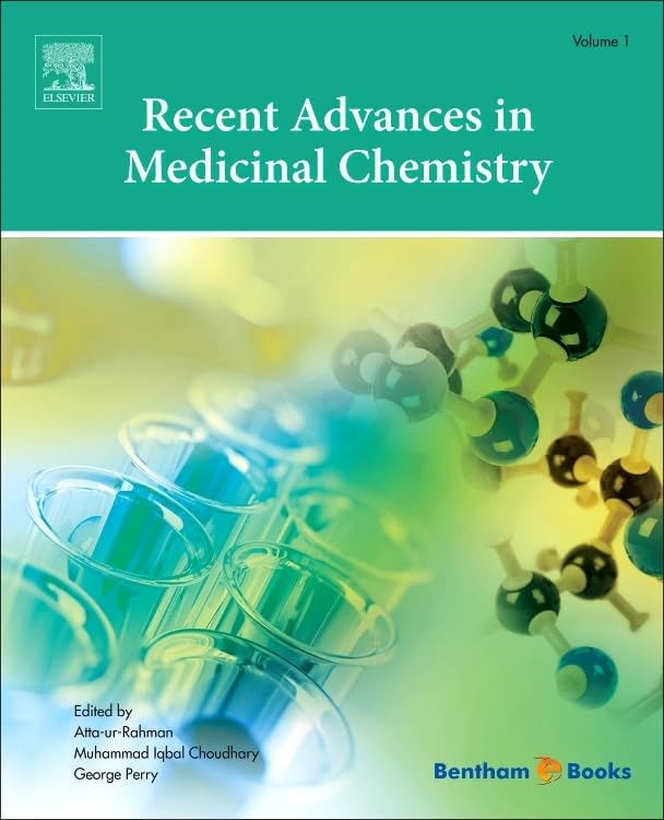 Recent Advances in Medicinal Chemistry