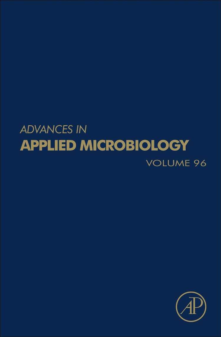 Advances in Applied Microbiology (Volume 96)