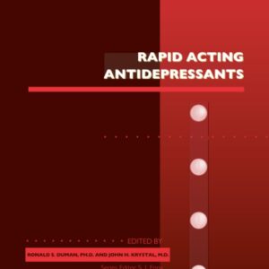 Rapid Acting Antidepressants (Volume 89) (Advances in Pharmacology