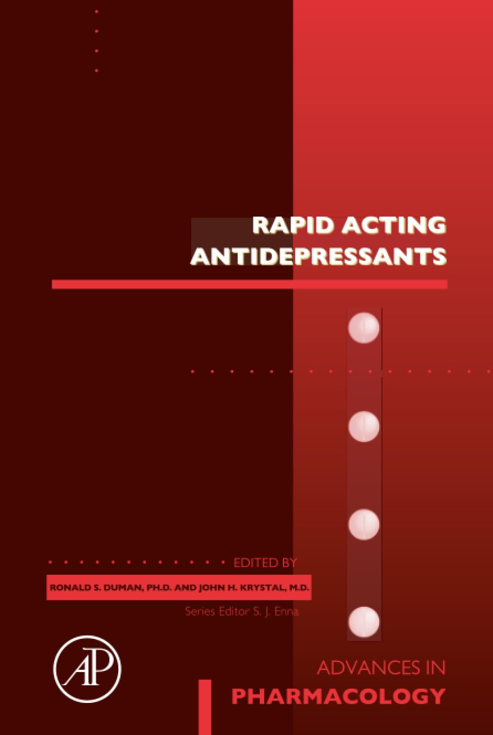 Rapid Acting Antidepressants (Volume 89) (Advances in Pharmacology