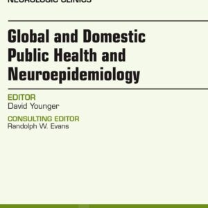 Global and Domestic Public Health and Neuroepidemiology