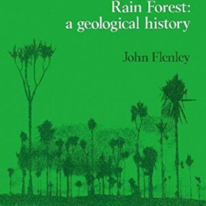 The equatorial rain forest: A geological history