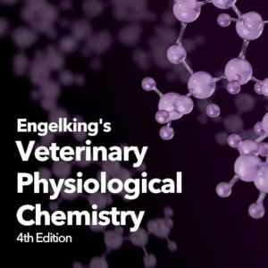 Engelking's Textbook of Veterinary Physiological Chemistry