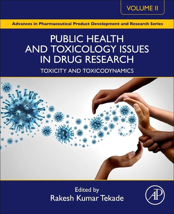 Public Health and Toxicology Issues in Drug Research