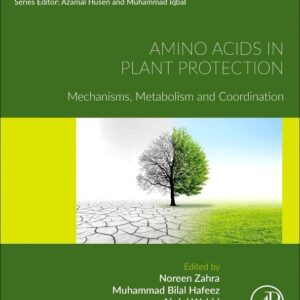 Amino Acids in Plant Protection: Mechanisms