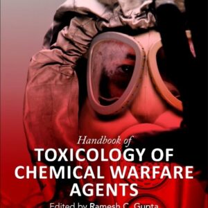 Handbook of Toxicology of Chemical Warfare Agents