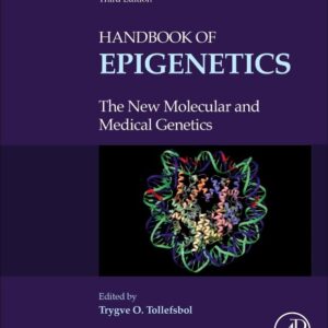 Handbook of Epigenetics: The New Molecular and Medical Genetics