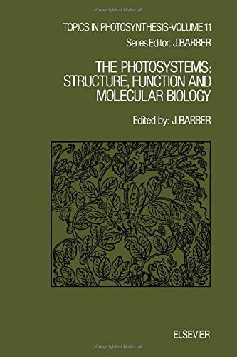 The Photosystems: Structure