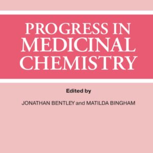 Progress in Medicinal Chemistry (Volume 63)