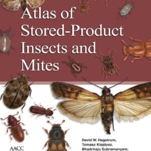 Atlas of Stored-Product Insects and Mites
