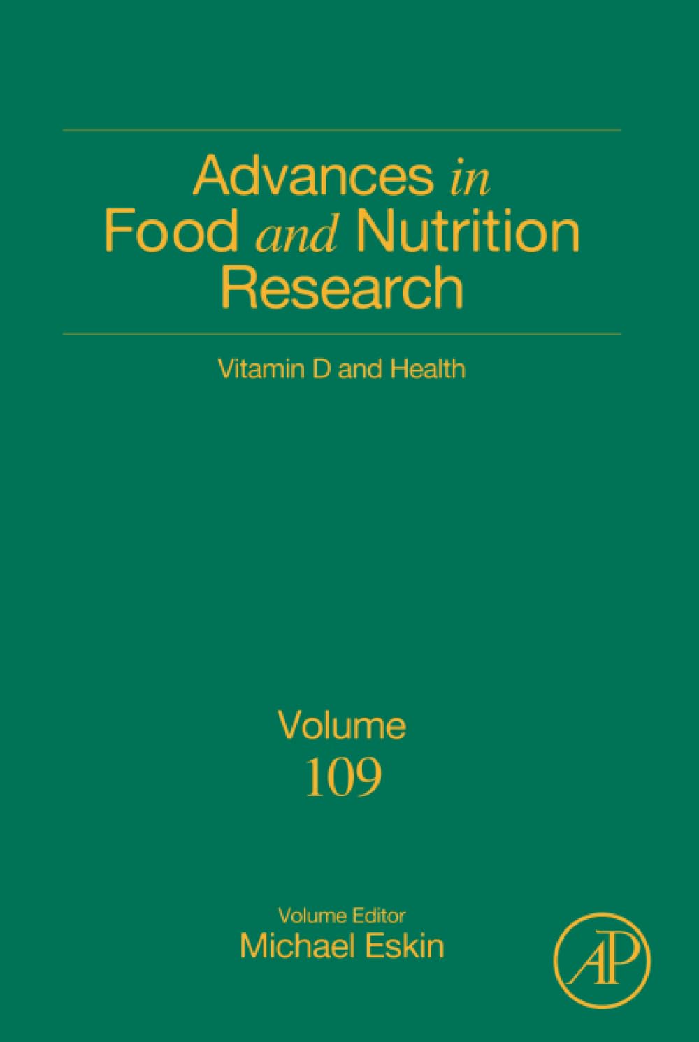 Vitamin D and health (Volume 109) (Advances in Food and Nutrition Research