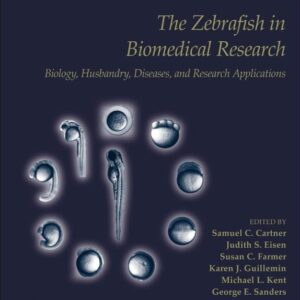The Zebrafish in Biomedical Research: Biology
