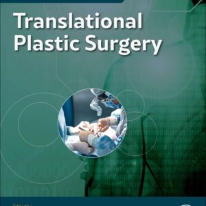 Translational Plastic Surgery (Handbook for Designing and Conducting Clinical and Translational Research)