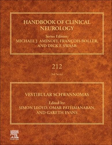 Vestibular Schwannomas (Volume 212) (Handbook of Clinical Neurology