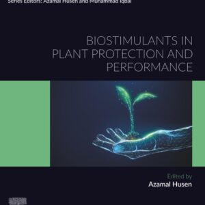 Biostimulants in Plant Protection and Performance (Plant Biology