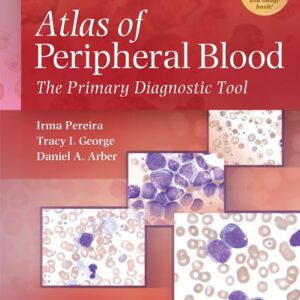 Atlas of Peripheral Blood: The Primary Diagnostic Tool-ISBN: 781777801