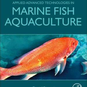 Applied Advanced Technologies in Marine Fish Aquaculture