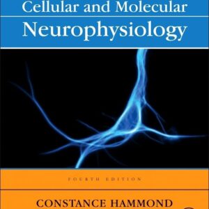 Cellular and Molecular Neurophysiology