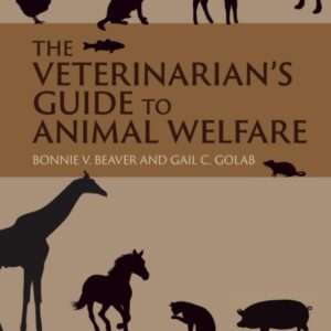 The Veterinarian’s Guide to Animal Welfare