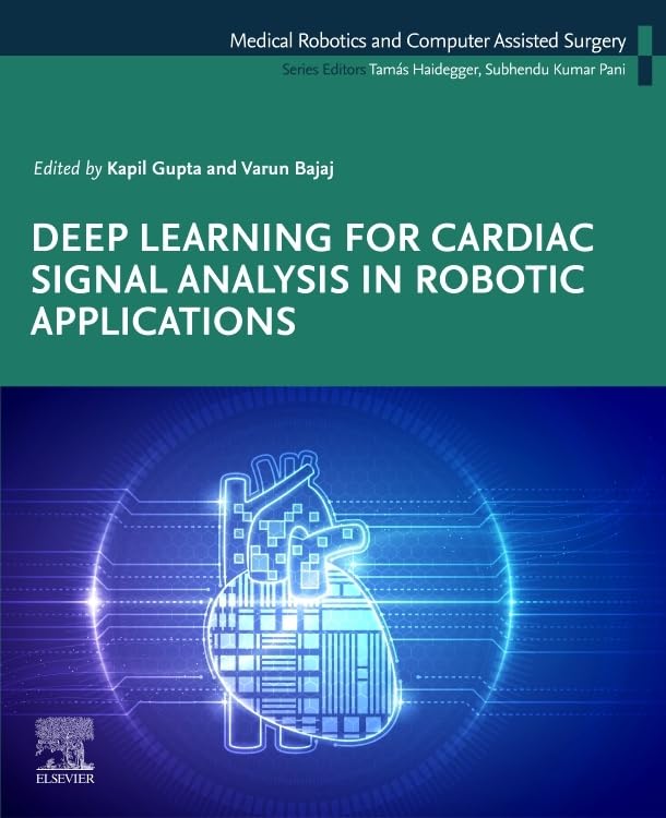 Deep Learning for Cardiac Signal Analysis in Robotic Applications (Medical Robotics and Computer Assisted Surgery: AI-enhanced