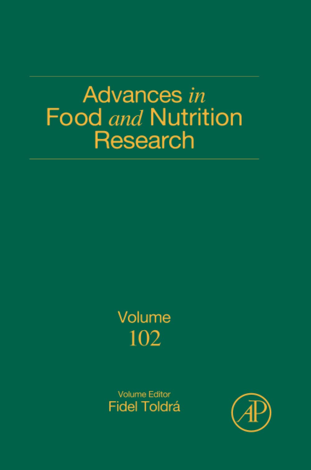 Advances in Food and Nutrition Research (Volume 102)