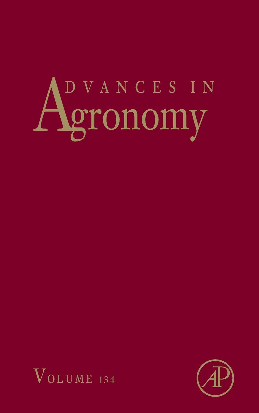 Advances in Agronomy (Volume 134)