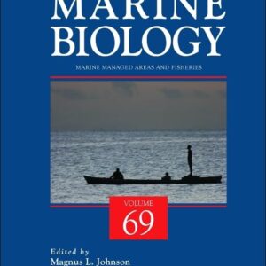 Marine Managed Areas and Fisheries (Volume 69) (Advances in Marine Biology
