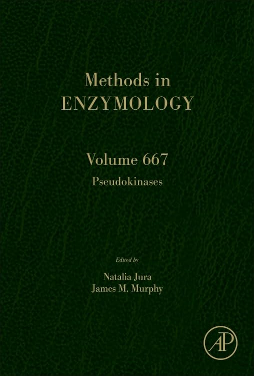 Pseudokinases (Volume 667) (Methods in Enzymology