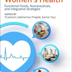 Nutrition and Women's Health: Functional Foods