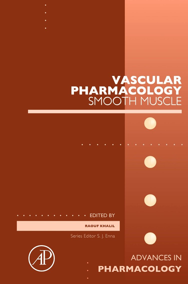 Vascular Pharmacology: Smooth Muscle (Volume 78) (Advances in Pharmacology