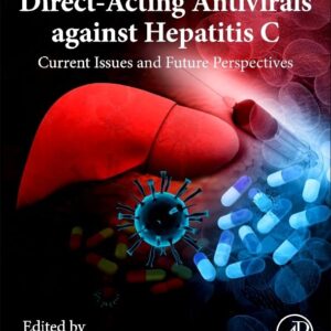 Direct-Acting Antivirals against Hepatitis C: Current Issues and Future Perspectives