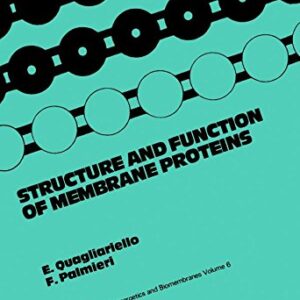 Structure and Function of Membrane Proteins: Proceedings of the International Symposium on Structure and Function of Membrane Proteins Held in Selva ... in Bioenergetics and Biomembranes