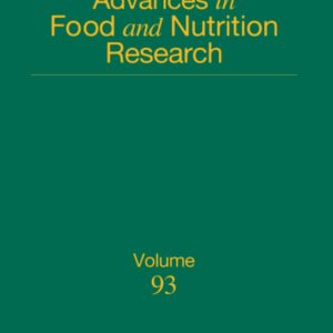 Advances in Food and Nutrition Research (Volume 93)