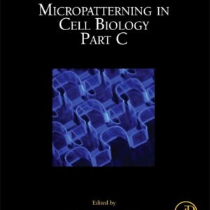 Micropatterning in Cell Biology