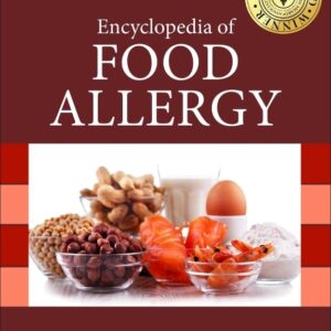 Encyclopedia of Food Allergy