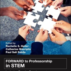 FORWARD to Professorship in STEM: Inclusive Faculty Development Strategies That Work