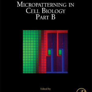 Micropatterning in Cell Biology