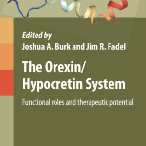 The Orexin/Hypocretin System: Functional Roles and Therapeutic Potential