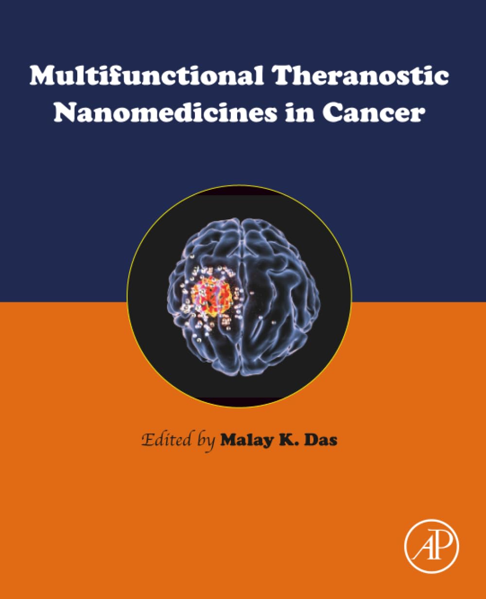 Multifunctional Theranostic Nanomedicines in Cancer